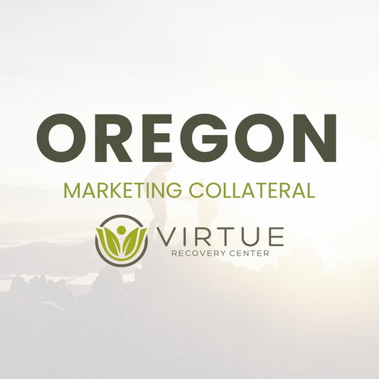 Virtue Recovery Center: Oregon Printed Flyers