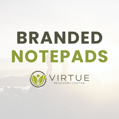 Virtue Recovery Center: Notepads